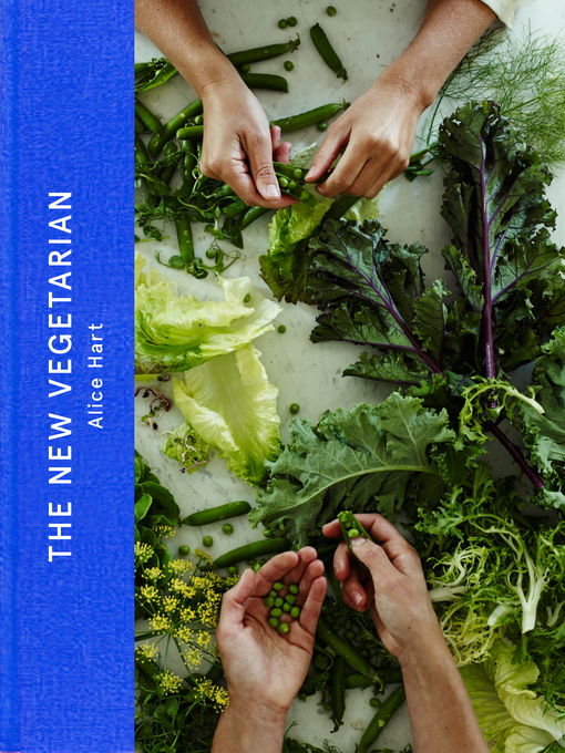 Title details for The New Vegetarian by Alice Hart - Available